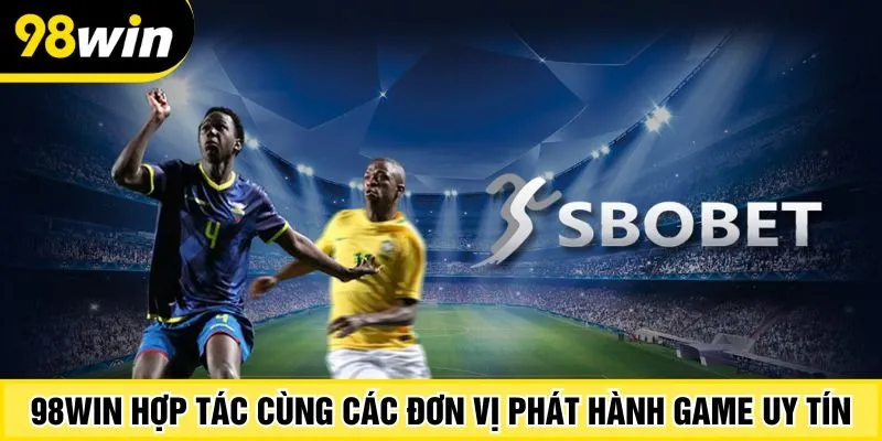 98Win hợp tác cùng các đơn vị phát hành game uy tín