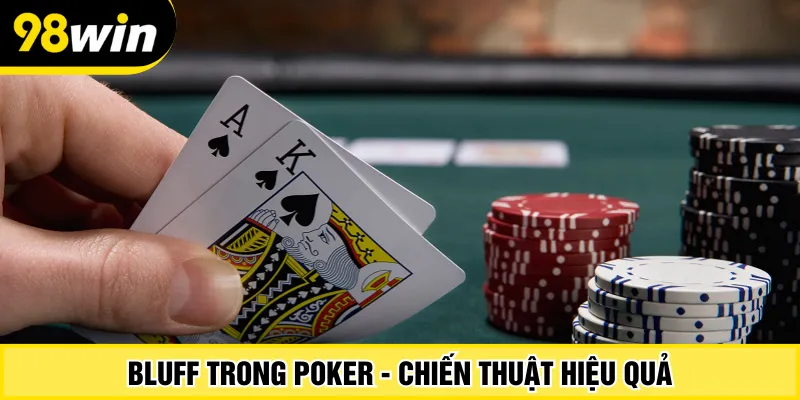Bluff Trong Poker 98Win