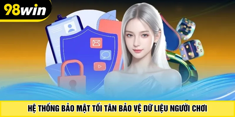Hệ thống bảo mật tối tân bảo vệ dữ liệu người chơi