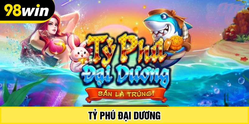 Tỷ phú đại dương