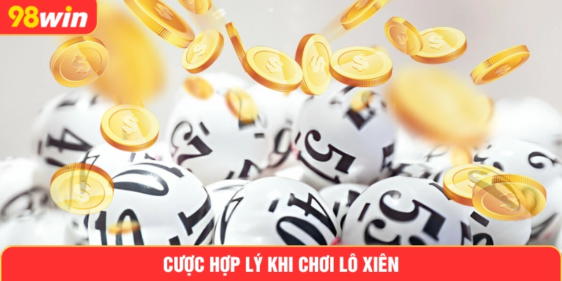 Cược hợp lý khi chơi