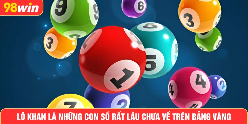 Giải đáp lô khan là gì